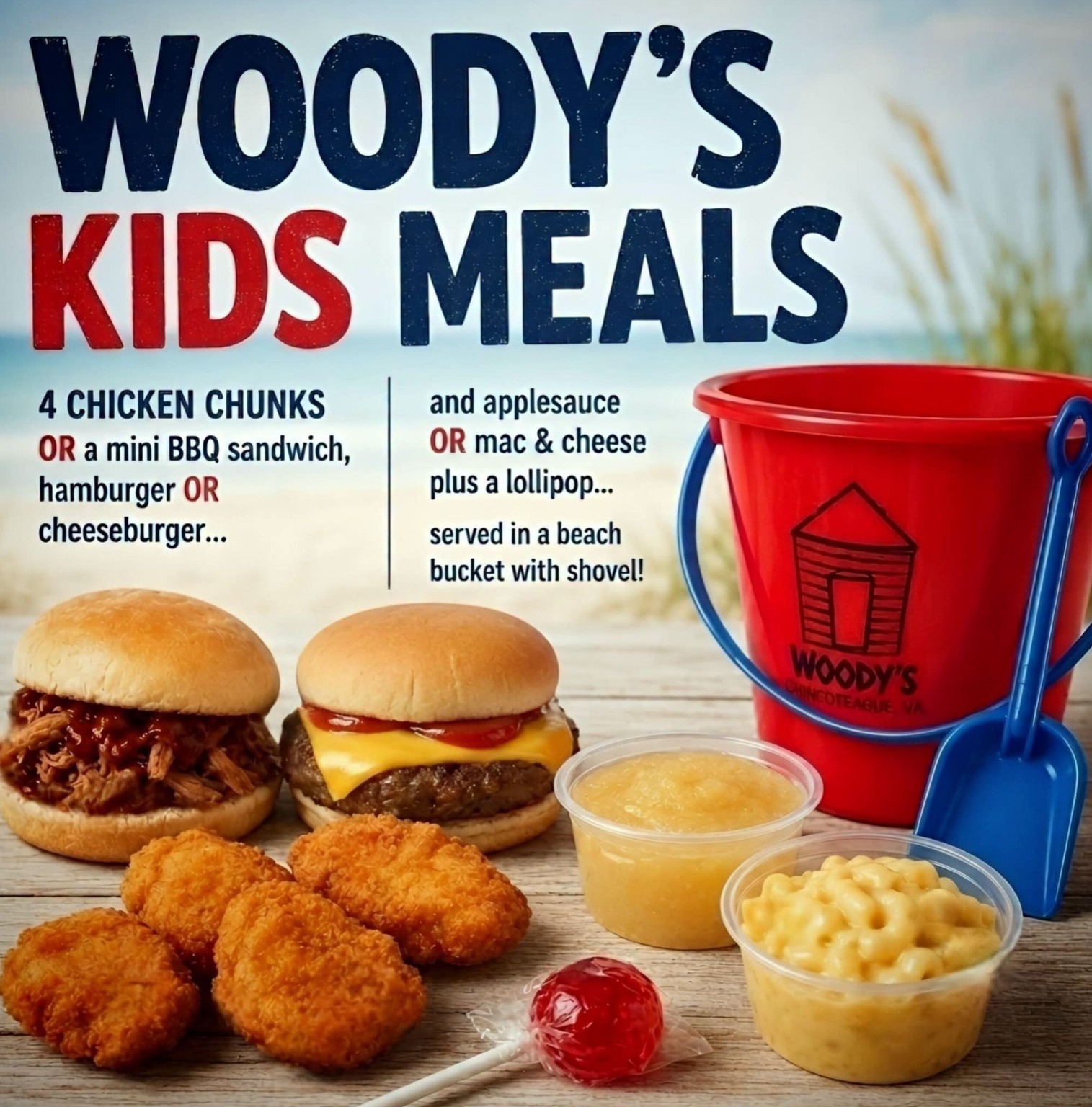 Woody’s Kids Meals with chicken chunks, sandwiches, sides, lollipop and keepsake bucket